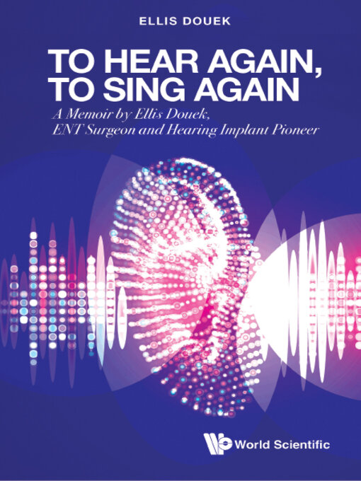 Title details for To Hear Again, to Sing Again by Ellis Douek - Available